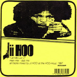 Jii Hoo - Let Me Luv U (12")