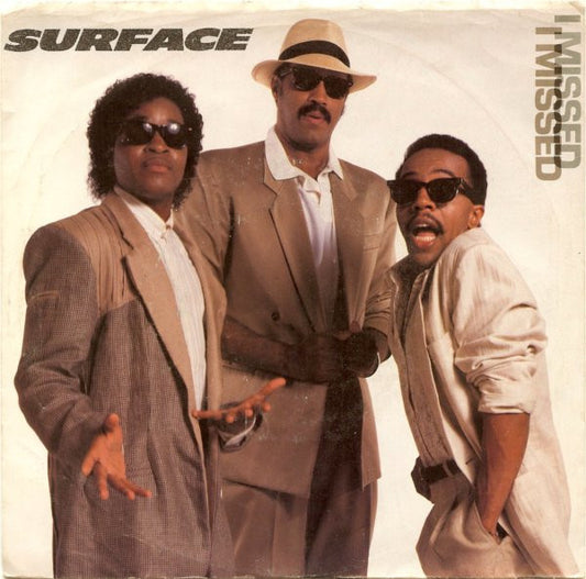 Surface : I Missed (7")