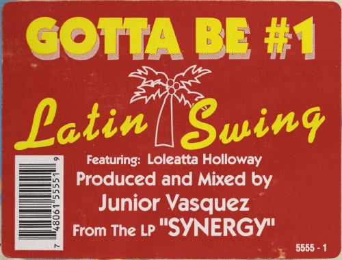 Latin Swing Featuring Loleatta Holloway - Gotta Be #1 (12")