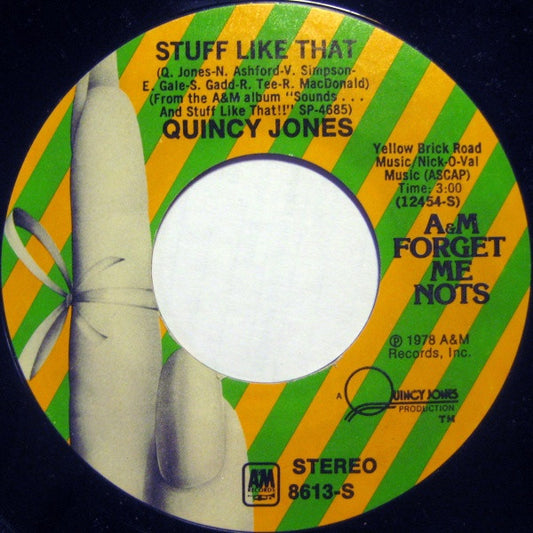 Quincy Jones : Stuff Like That / Love, I Never Had It So Good (7")