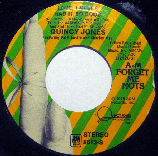 Quincy Jones : Stuff Like That / Love, I Never Had It So Good (7")