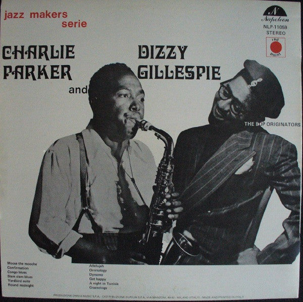 Charlie Parker And Dizzy Gillespie - The Bop Originators (LP, Comp)