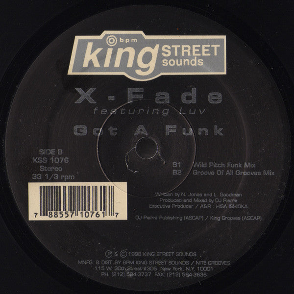 X-Fade* Featuring Luv - Got A Funk (12")