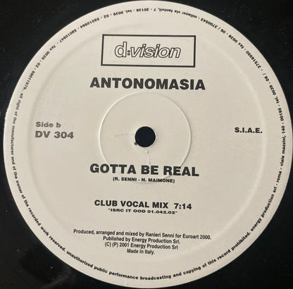Antonomasia : Gotta Be Real (12")