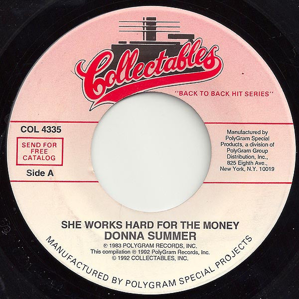 Donna Summer : She Works Hard For The Money / Unconditional Love (7", RE)
