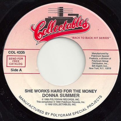 Donna Summer : She Works Hard For The Money / Unconditional Love (7", RE)
