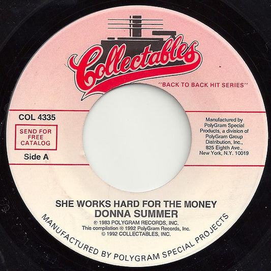 Donna Summer : She Works Hard For The Money / Unconditional Love (7", RE)
