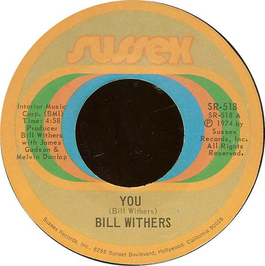 Bill Withers : You / Stories (7")