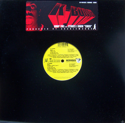 K-Bomb : Bump This / Stories I Know "Chico" (12")