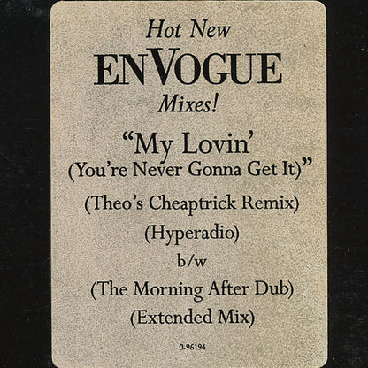 En Vogue : My Lovin' (You're Never Gonna Get It) (12")