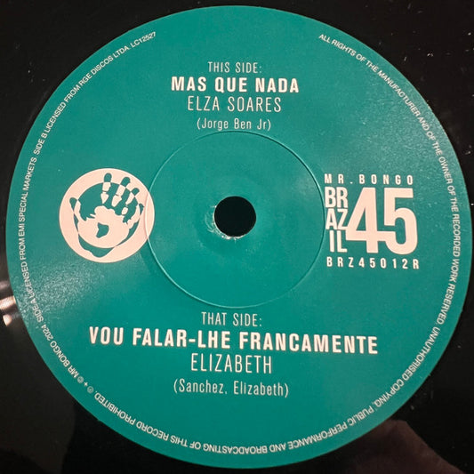 Elza Soares / Elizabeth  - Mas Que Nada / Vou Falar-Lhe Francamente (7", Single, RP)