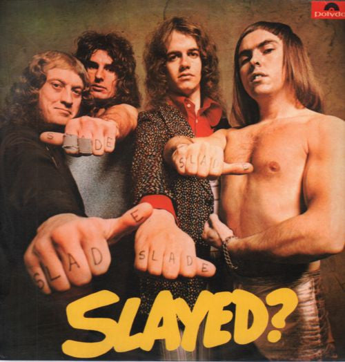 Slade : Slayed? (LP, Album)