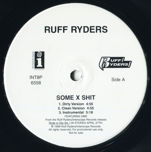 Ruff Ryders : Some X Shit (12", Promo)