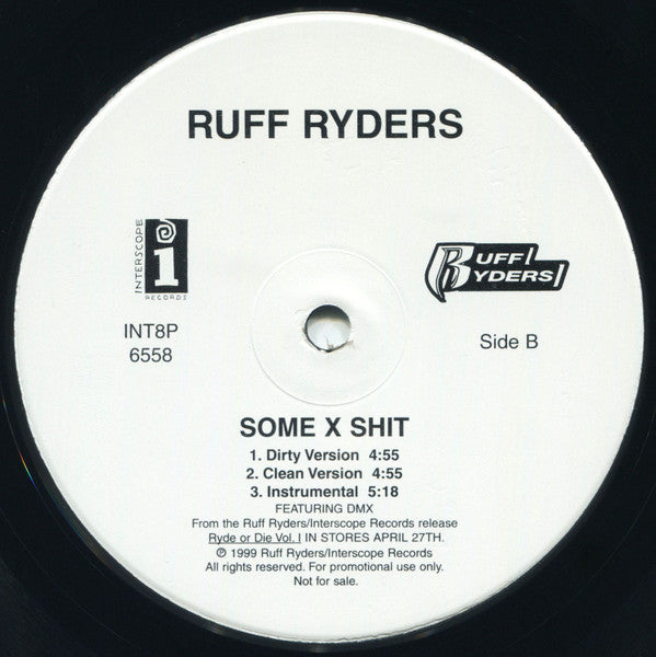 Ruff Ryders : Some X Shit (12", Promo)
