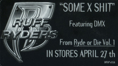 Ruff Ryders : Some X Shit (12", Promo)