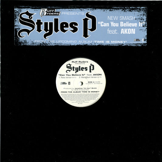 Styles P Feat. Akon : Can You Believe It (12", Promo)
