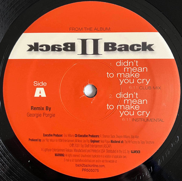 Back II Back (2) : Didn't Mean To Make You Cry (Georgie Porgie Remixes) (12")