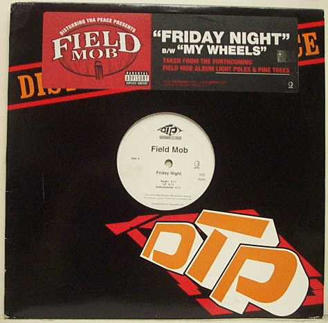 Field Mob - Friday Night / My Wheels (12", Promo)