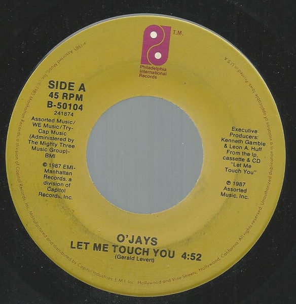 The O'Jays : Let Me Touch You (7", Single)