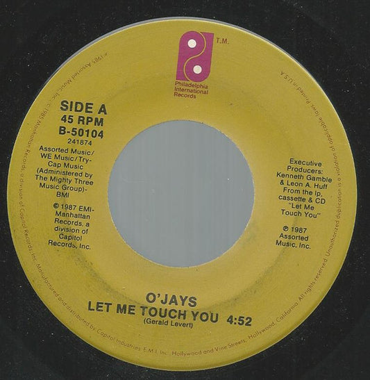 The O'Jays : Let Me Touch You (7", Single)