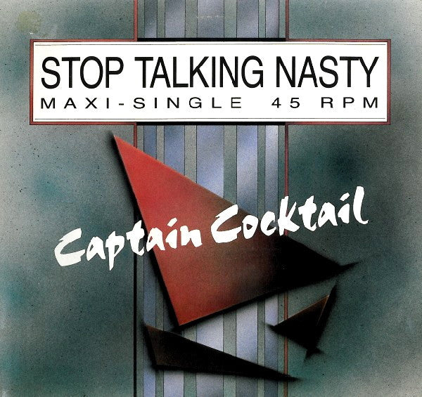 Captain Cocktail - Stop Talking Nasty (12", Maxi)