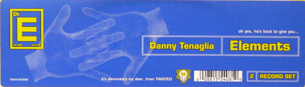 Danny Tenaglia - Elements (2x12")