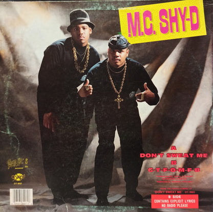 MC Shy D : Don't Sweat Me (12")