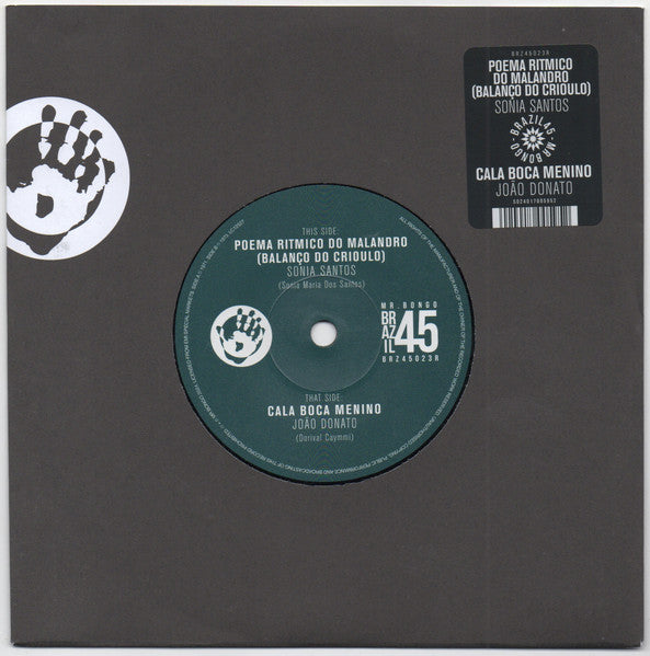 Sonia Santos / João Donato - Poema Ritmico Do Malandro (Balanço Do Crioulo) / Cala Boca Menino  (7", RE)