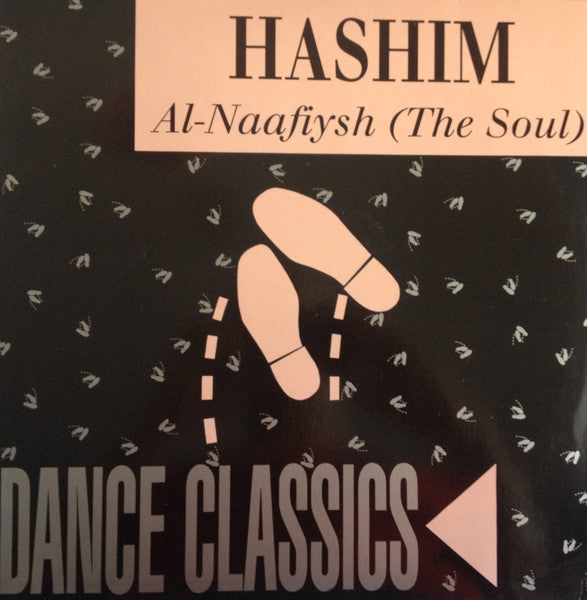 Hashim - Al-Naafiysh (The Soul) (12", RE)
