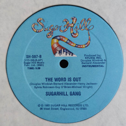 Sugarhill Gang - The Word Is Out (12")