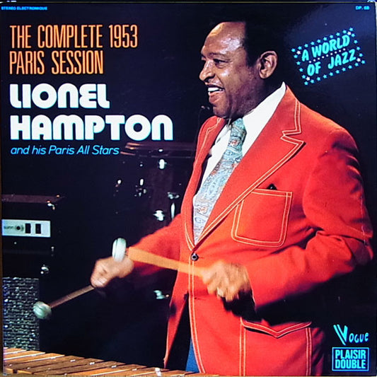 Lionel Hampton And His Paris All Stars : The Complete 1953 Paris Session (2xLP, Comp)