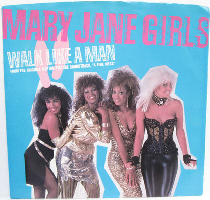 Mary Jane Girls : Walk Like A Man (7", Single, RE)