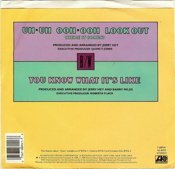 Roberta Flack : Uh-Uh Ooh-Ooh Look Out (Here It Comes) / You Know What It's Like (7")