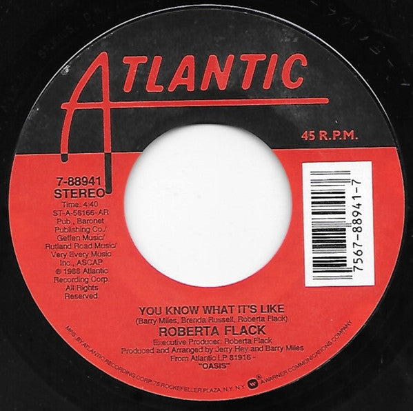 Roberta Flack : Uh-Uh Ooh-Ooh Look Out (Here It Comes) / You Know What It's Like (7")