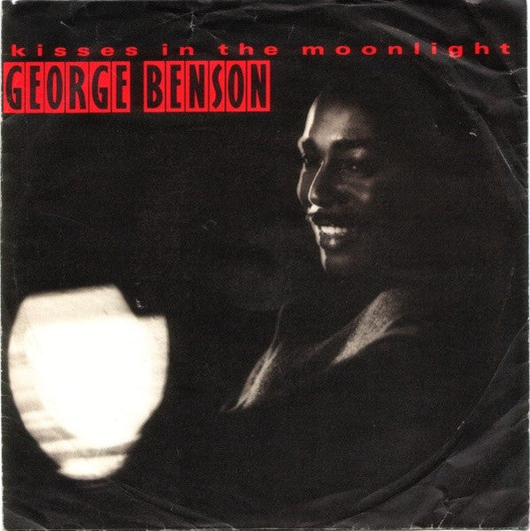 George Benson : Kisses In The Moonlight (7", Single, SRC)