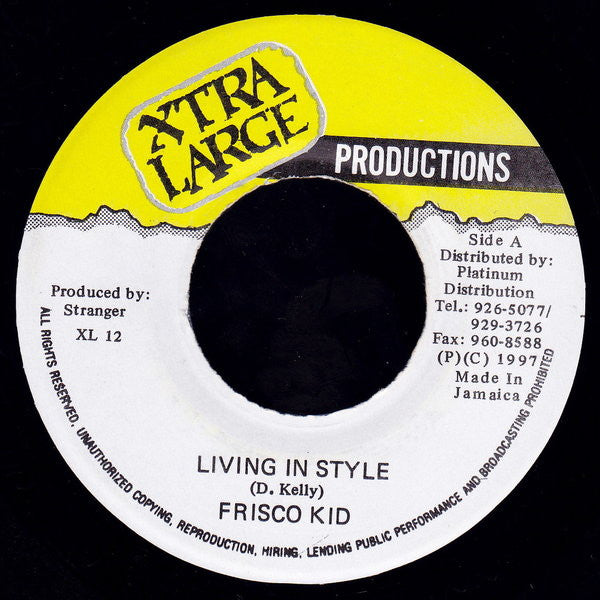 Frisco Kid / Stranger  - Living In Style / Rae Rae (7")
