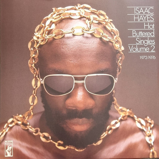 Isaac Hayes : Hot Buttered Singles Volume 2 1972-1976 (2xLP, Comp)