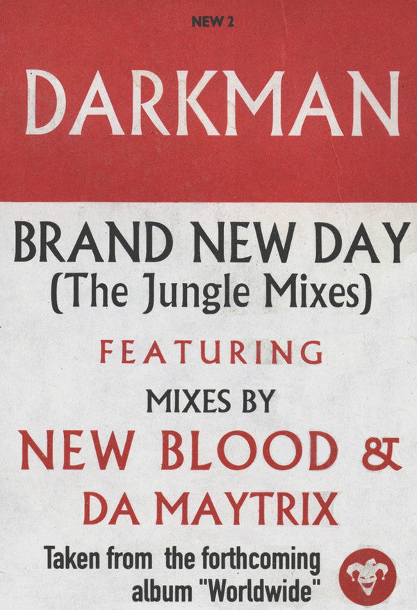 Darkman : Brand New Day (The Jungle Mixes) (12", Promo)
