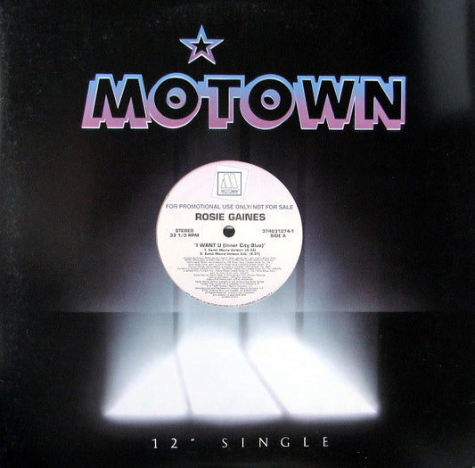 Rosie Gaines - I Want U (Inner City Blue) (12", Single, Promo)
