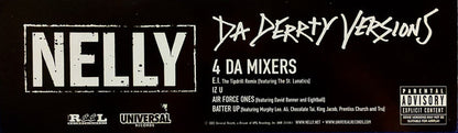 Nelly : Da Derrty Versions (4 Da Mixers) (12", Promo)