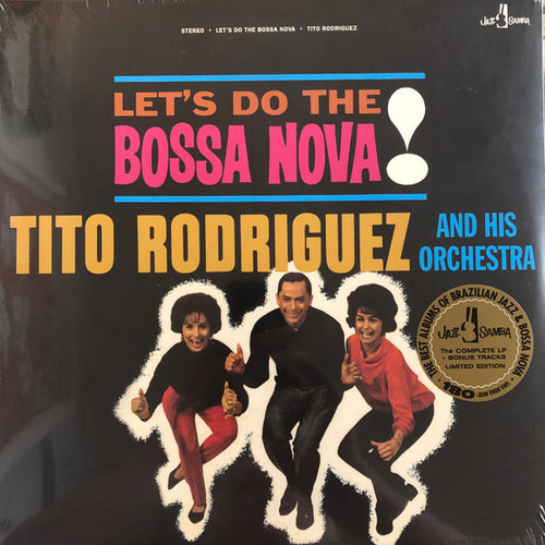 Tito Rodriguez And His Orchestra* : Let's Do The Bossa Nova (LP, Album, Ltd, RE, 180)