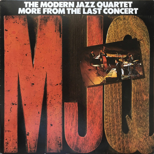 The Modern Jazz Quartet : More From The Last Concert (LP, Album)