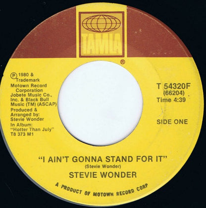 Stevie Wonder : I Ain't Gonna Stand For It (7")
