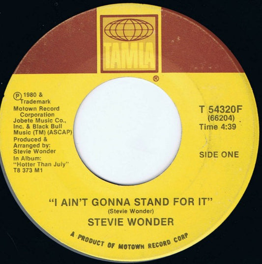 Stevie Wonder : I Ain't Gonna Stand For It (7")