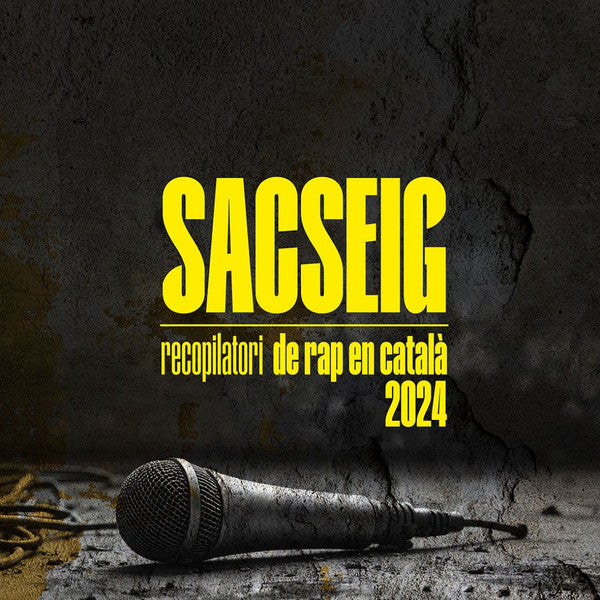 Various : Sacseig - Recopilatori De Rap En Català (LP, Comp)
