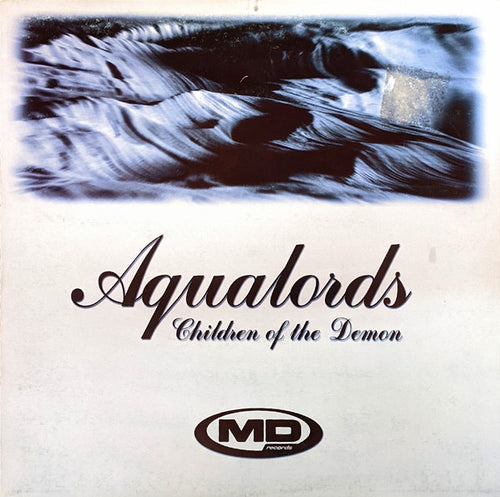 Aqualords - Children Of The Demon (12")