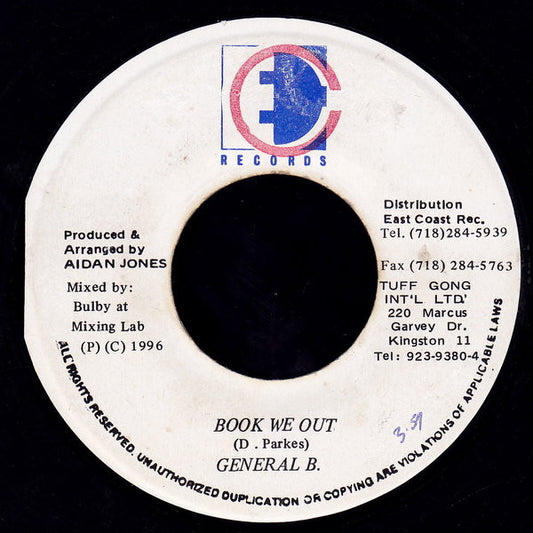 General B.* - Book We Out (7")