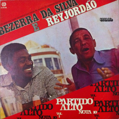 Bezerra Da Silva E Rey Jordão - Partido Alto Nota 10 Vol. 3 (LP, Album)