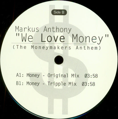 Marcus Anthony : We Love Money (The Moneymakers Anthem) (12", Promo)