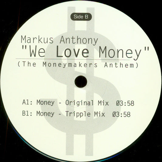 Marcus Anthony : We Love Money (The Moneymakers Anthem) (12", Promo)